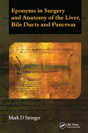 Stringer |  Eponyms in Surgery and Anatomy of the Liver, Bile Ducts and Pancreas | Buch |  Sack Fachmedien