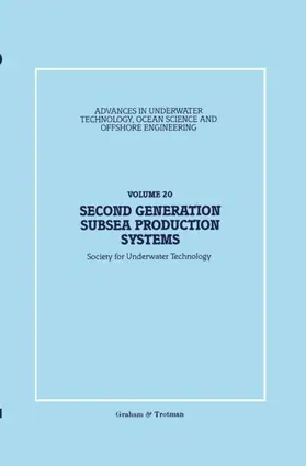  Second Generation Subsea Production Systems | Buch |  Sack Fachmedien