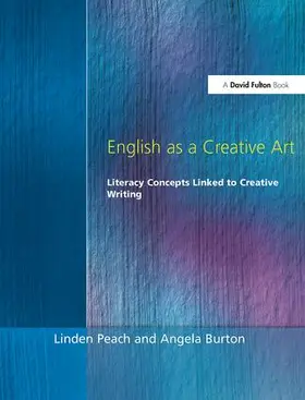 Peach / Burton | English as a Creative Art | Buch | 978-1-85346-368-6 | www2.sack.de