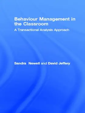 Newell / Jeffery |  Behaviour Management in the Classroom | Buch |  Sack Fachmedien