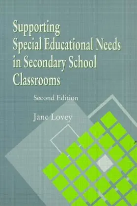 Lovey | Supporting Special Educational Needs in Secondary School Classrooms | Buch | 978-1-85346-832-2 | www2.sack.de