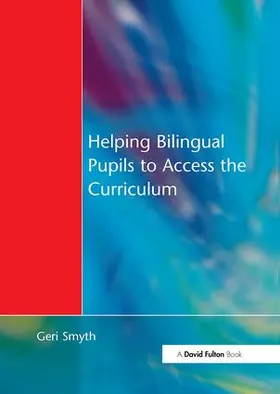 Smyth | Helping Bilingual Pupils to Access the Curriculum | Buch | 978-1-85346-876-6 | sack.de