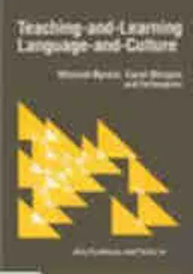 Byram / Morgan |  Teaching and Learning Language and Culture | Buch |  Sack Fachmedien