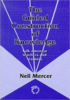Mercer |  The Guided Construction of Knowledge | Buch |  Sack Fachmedien