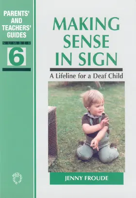 Froude |  Making Sense in Sign | Buch |  Sack Fachmedien