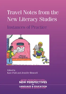 Pahl / Rowsell |  Travel Notes from the New Literacy Studies | Buch |  Sack Fachmedien