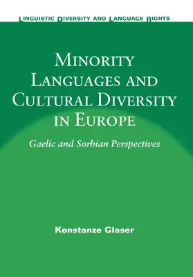 Glaser |  Minority Languages and Cultural Diversity in Europe | eBook | Sack Fachmedien