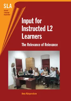 Nizegorodcew |  Input for Instructed L2 Learners | Buch |  Sack Fachmedien