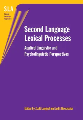 Lengyel / Navracsics |  Second Language Lexical Processes | eBook | Sack Fachmedien