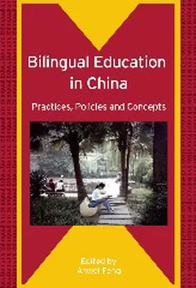 Feng | Bilingual Education in China | Buch | 978-1-85359-992-7 | www2.sack.de