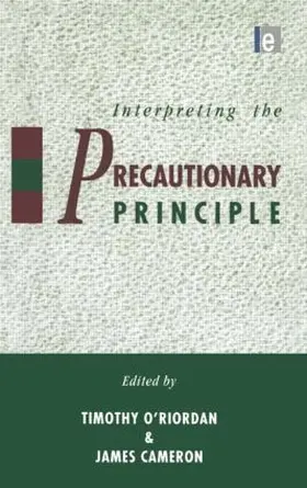 O'Riordan / Cameron | Interpreting the Precautionary Principle | Buch | 978-1-85383-200-0 | sack.de