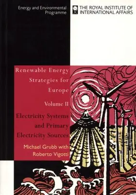 Grubb / Vigotti |  Renewable Energy Strategies for Europe | Buch |  Sack Fachmedien
