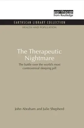 Abraham / Sheppard |  The Therapeutic Nightmare | Buch |  Sack Fachmedien