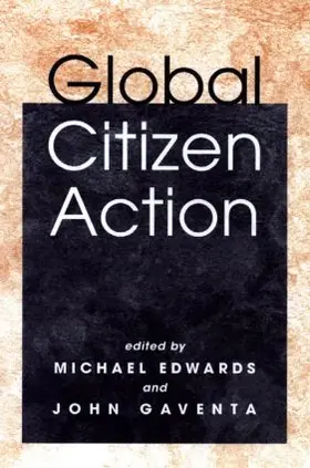 Edwards / Gaventa |  Global Citizen Action | Buch |  Sack Fachmedien