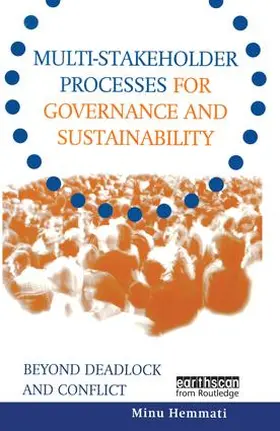 Hemmati / Enayati / Dodds |  Multi-Stakeholder Processes for Governance and Sustainability | Buch |  Sack Fachmedien