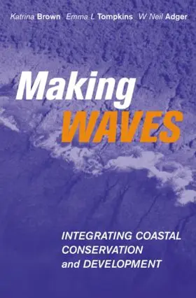 Brown / Tompkins / Adger |  Making Waves | Buch |  Sack Fachmedien