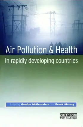 McGranahan / Murray |  Air Pollution and Health in Rapidly Developing Countries | Buch |  Sack Fachmedien