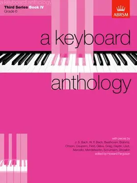 Ferguson |  A Keyboard Anthology, Third Series, Book IV | Sonstiges |  Sack Fachmedien