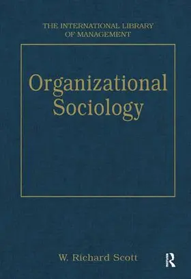 Scott |  Organizational Sociology | Buch |  Sack Fachmedien