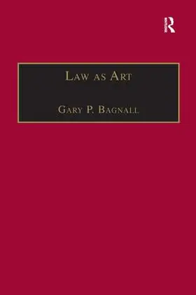 Bagnall |  Law as Art | Buch |  Sack Fachmedien