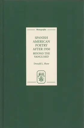 Shaw |  Spanish American Poetry After 1950 | Buch |  Sack Fachmedien