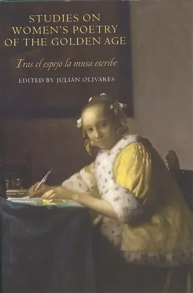 Olivares | Studies on Women's Poetry of the Golden Age | Buch | 978-1-85566-182-0 | sack.de