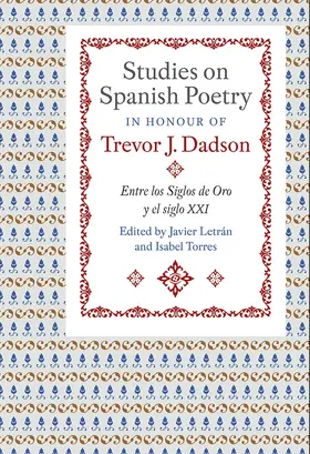 Letrán / Torres |  Studies on Spanish Poetry in Honour of Trevor J. Dadson | Buch |  Sack Fachmedien