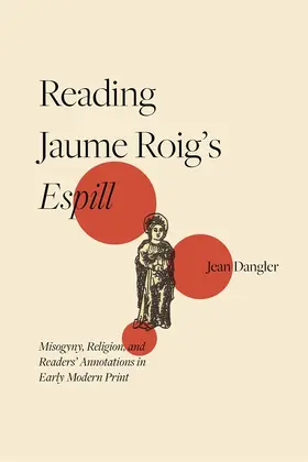 Dangler | Reading Jaume Roig's Espill | Buch | 978-1-85566-416-6 | sack.de