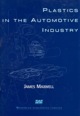 Maxwell |  Plastics in the Automotive Industry | Buch |  Sack Fachmedien