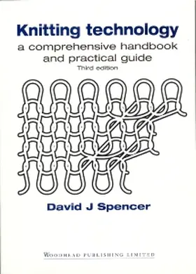 Spencer | Spencer, D: KNITTING TECHNOLOGY REV/E 3/E | Buch | 978-1-85573-333-6 | sack.de