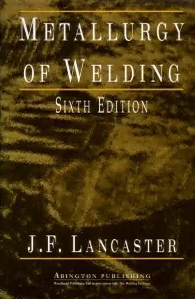 Lancaster |  Metallurgy of Welding | Buch |  Sack Fachmedien