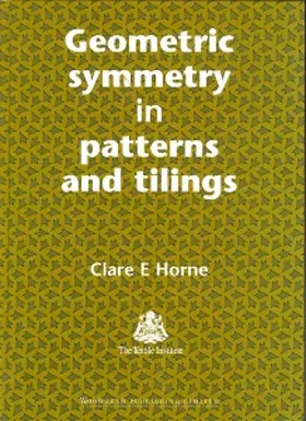 Horne | Geometric Symmetry in Patterns and Tilings | Buch | 978-1-85573-492-0 | sack.de