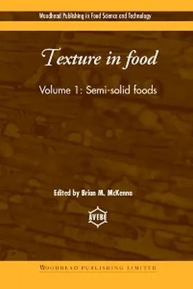 McKenna | Texture in Food: Semi-Solid Foods | Buch | 978-1-85573-673-3 | sack.de