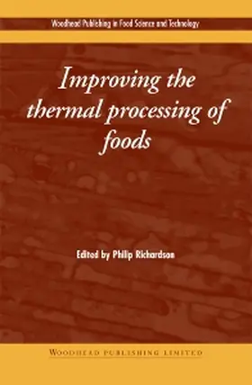 Richardson | Improving the Thermal Processing of Foods | Buch | 978-1-85573-730-3 | sack.de