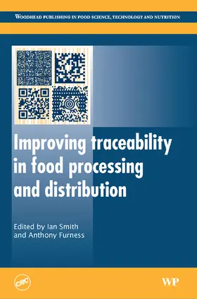 Smith / Furness | Improving Traceability in Food Processing and Distribution | Buch | 978-1-85573-959-8 | www2.sack.de