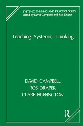 Campbell / Draper / Huffington |  Teaching Systemic Thinking | Buch |  Sack Fachmedien