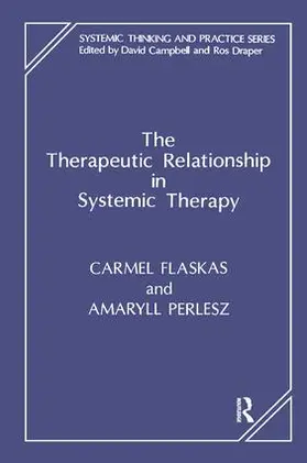 Flaskas / Perlesz |  The Therapeutic Relationship in Systemic Therapy | Buch |  Sack Fachmedien