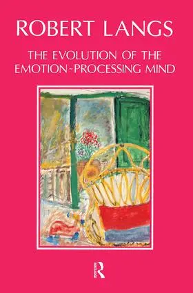 Langs |  The Evolution of the Emotion-Processing Mind | Buch |  Sack Fachmedien