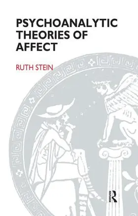 Stein |  Psychoanalytic Theories of Affect | Buch |  Sack Fachmedien