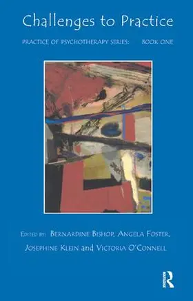 Bishop / Foster / Klein |  Challenges to Practice | Buch |  Sack Fachmedien