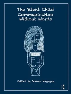 Magagna |  The Silent Child | Buch |  Sack Fachmedien
