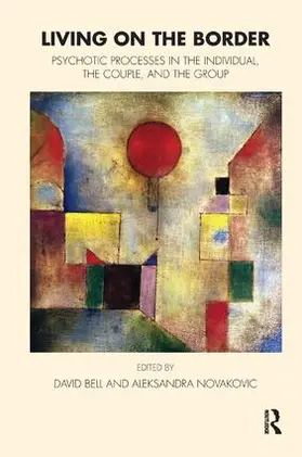 Bell / Novakovic |  Living on the Border | Buch |  Sack Fachmedien