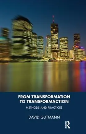 Gutmann |  From Transformation to TransformaCtion | Buch |  Sack Fachmedien
