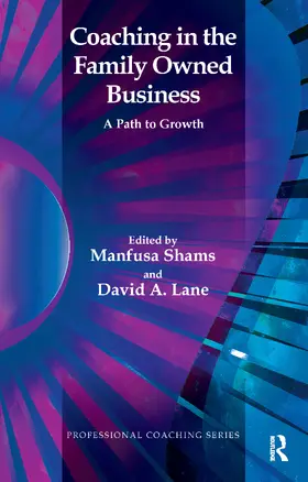 Shams / Lane | Coaching in the Family Owned Business | Buch | 978-1-85575-788-2 | sack.de
