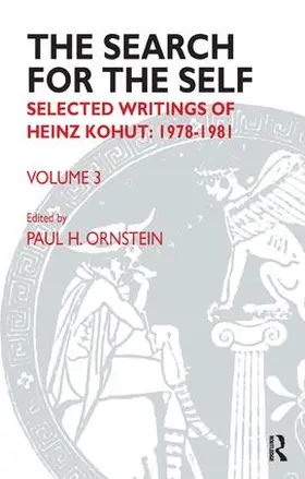 Kohut / Ornstein |  The Search for the Self | Buch |  Sack Fachmedien