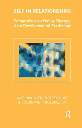 Johnsen / Sundet / Torsteinsson |  Self in Relationships | Buch |  Sack Fachmedien
