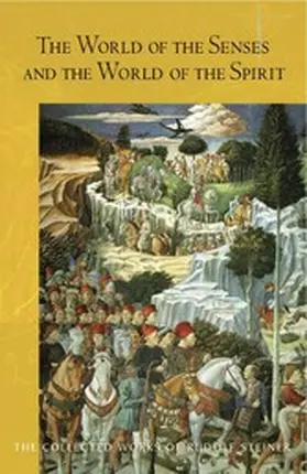 Steiner |  The World of the Senses | eBook | Sack Fachmedien