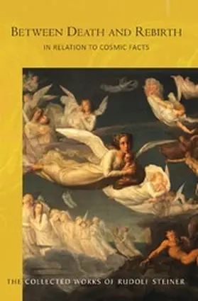 Steiner |  Between Death and Rebirth | eBook | Sack Fachmedien