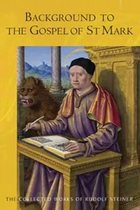 Steiner |  Background to the Gospel of St Mark | eBook | Sack Fachmedien