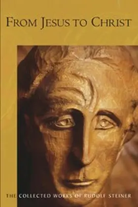 Steiner |  From Jesus to Christ | eBook | Sack Fachmedien
